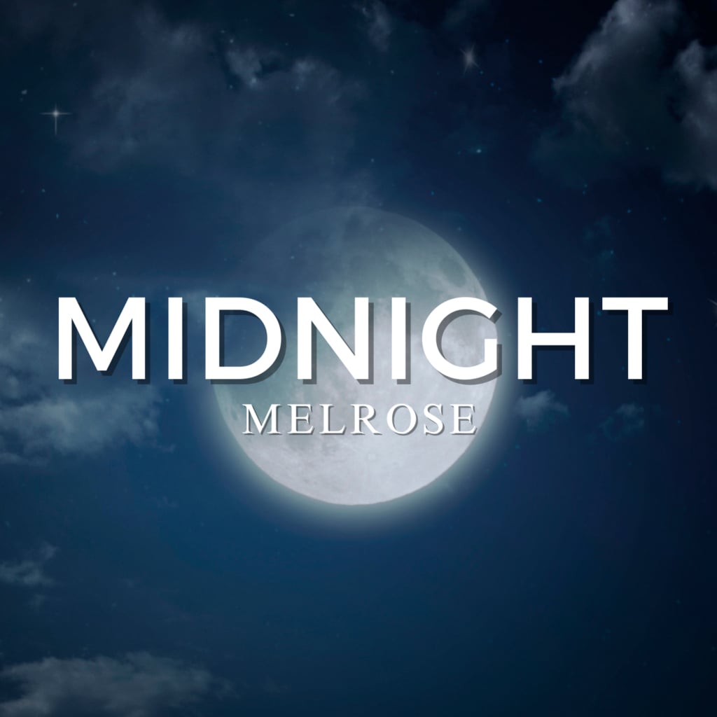 Midnight Melrose