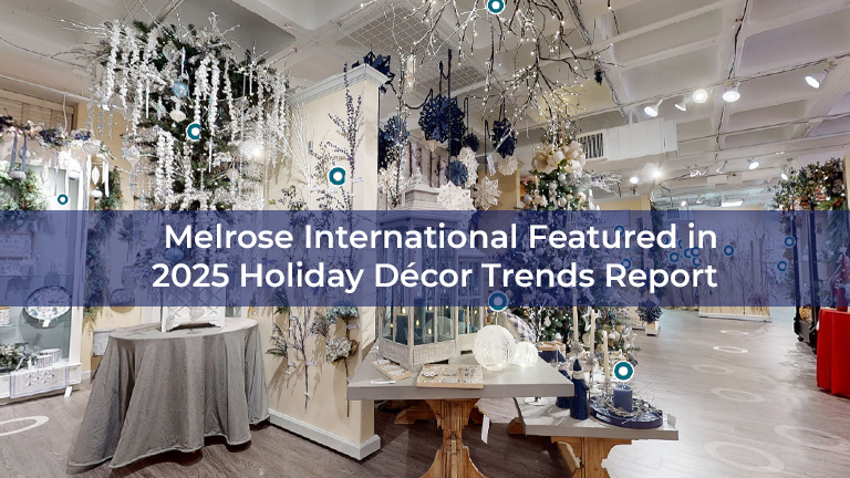 Melrose International Featured in 2025 Holiday Décor Trends Report